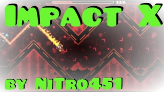 Impact X by NiTro451 (Demon)
why is this demon, ive played harder 5 star levels Impact X by NiTro451 (Demon)