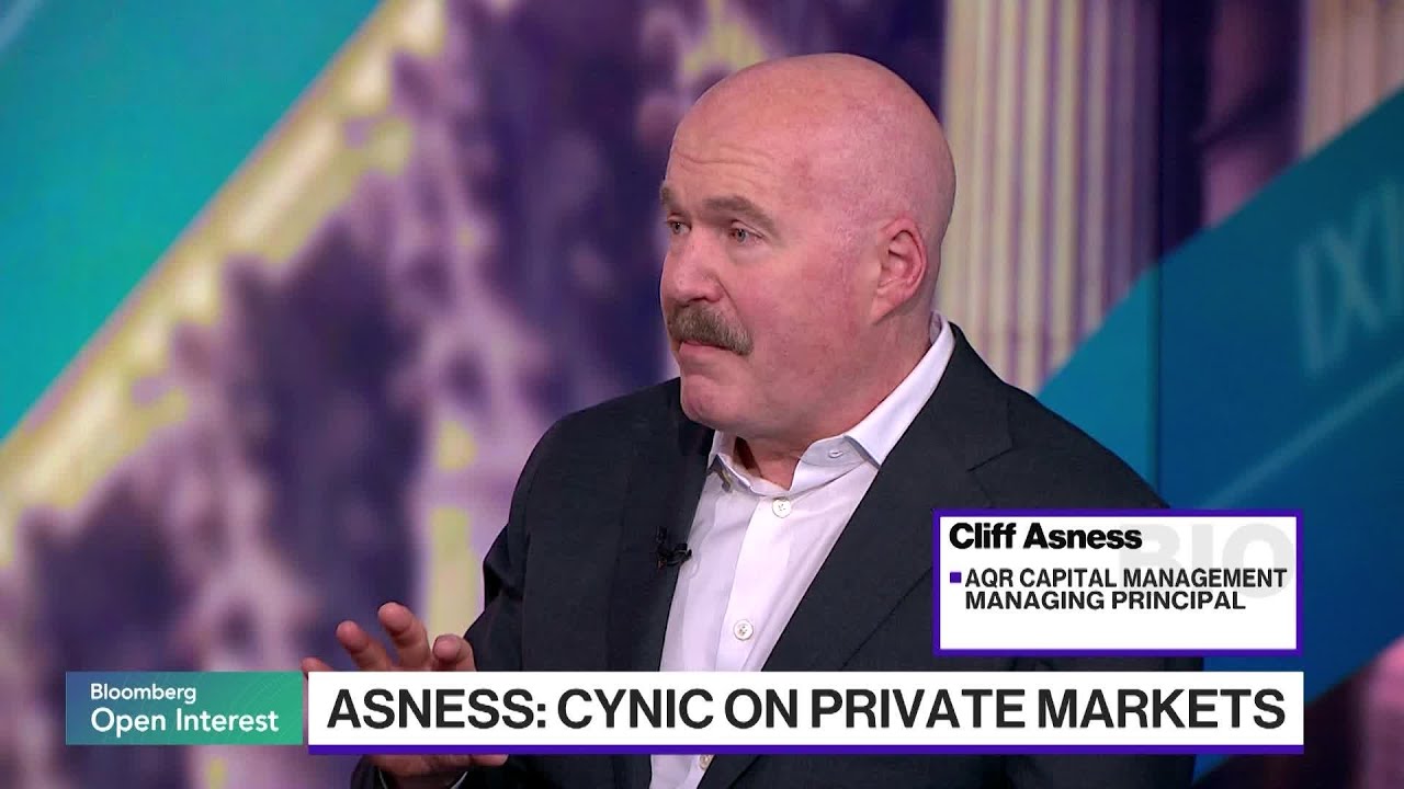 AQR’s Asness Says Markets 'Gives Me Some Nerves'