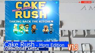 Commodore Amiga  Cake Rush - Mom Edition  v1.3
