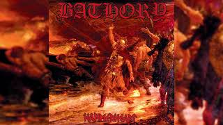 Watch Bathory Song To Hall Up High video