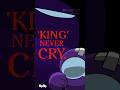 QUEEN KING NEVER CRY FlipaClip Rodamrix Ver Among Us Shorts Amongus Animation