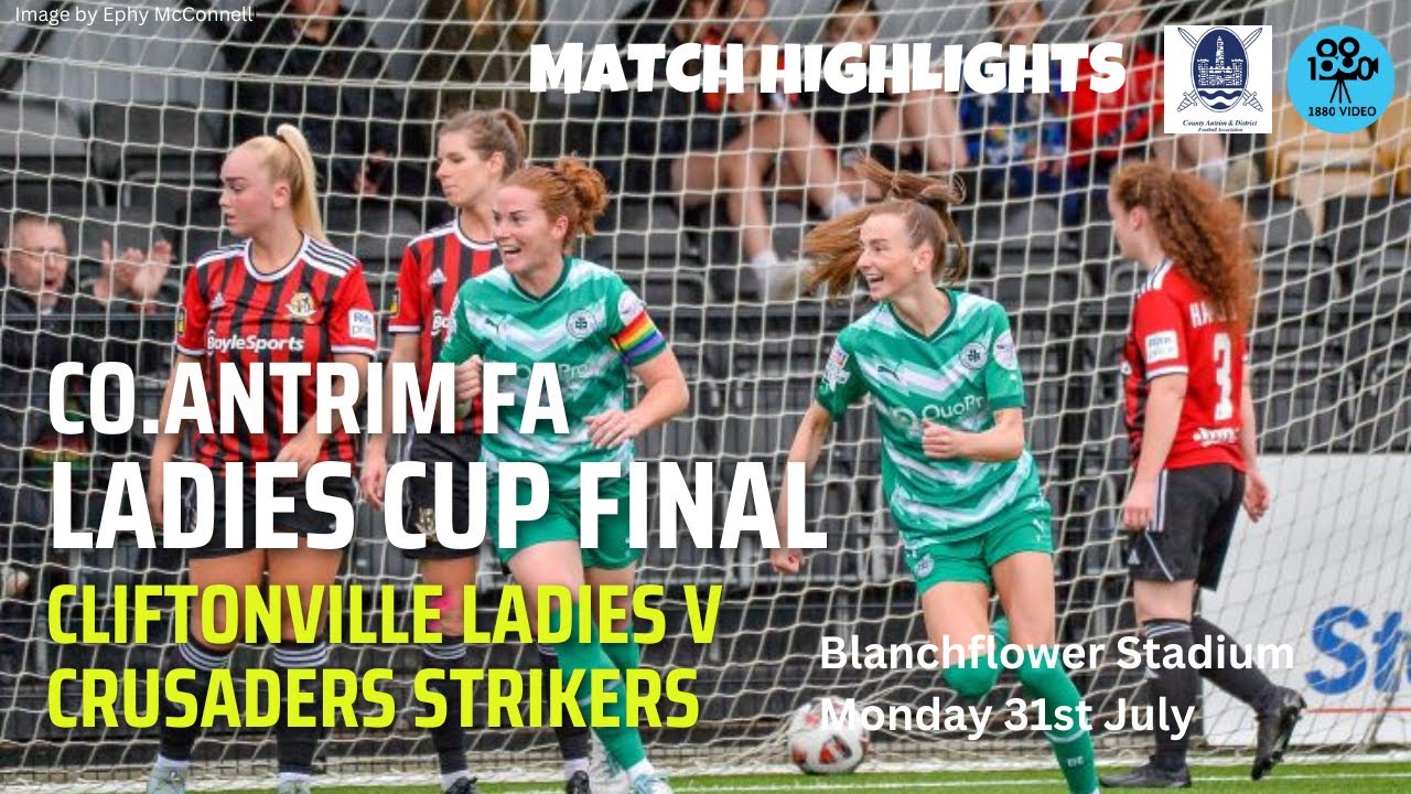 CO ANTRIM LADIES CUP HIGHLIGHTS 2023 Crusaders Strikers v