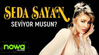 Seda Sayan - Seviyor Musun? I 