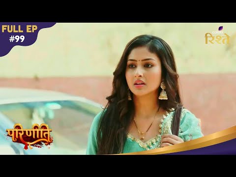 Parineeti | Rajiv Brutally Beats Thugs To Rescue Parineet! | Full Ep - 99 | Colors Rishtey