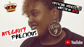 Integrity Music | Ntegrity - Precious Ft Authenic (Official Video) | integritymusic | Dj Nteg