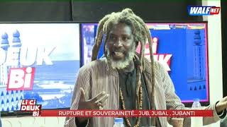 [LI CI DEUK BI] RUPTURE ET SOUVERAINETÉ... JUB, JUBAL, JUBANTI  Lundi 13 Mai 2024 Sur Walf Tv