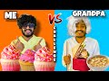 Me vs grandpa food challenge