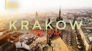 Krakow, Poland | Tour of Krakow / Kraków, Polska | Zwiedzanie Krakowa w 4K/8K