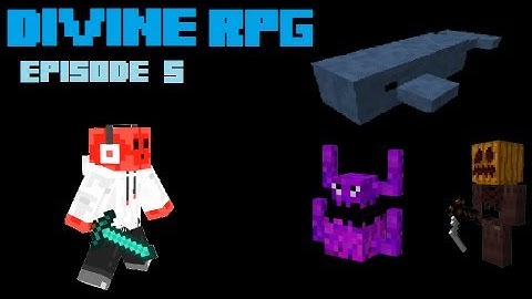 Divine RPG: Episode 5: w/ Crazymitch42 & Lego_man_13