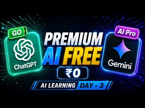How to Use ChatGPT GO and Google Gemini Pro for Free | AI Learning for Beginners - Class 3
