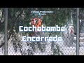 Cochabamba Encerrada (Documental COVID-19)