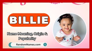 Billie - Baby Girl Name Meaning, Origin & Popularity - RandomNames.com