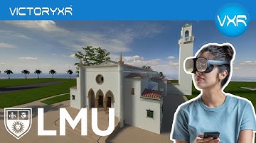 Introducing the Loyola Marymount University Digital Twin Metaversity Built By VictoryXR
