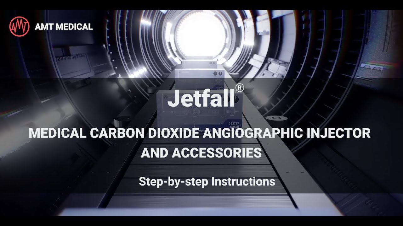 Co2 Injector IFU - AMT Medical JetFall® Portable Medical Carbon Dioxide Angiographic ...