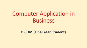 Computer Application in Business - B.com Final Year Student Du - SOL - NCWEB - Important Questions
