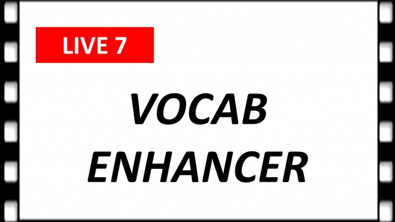 VOCAB ENHANCER || LIVE 7 || Shimna's Study Corner