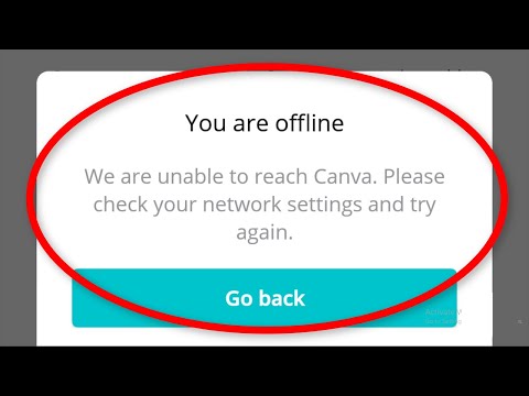 How To Fix Canva - You Are Offline - We Are Unable To Reach Canva.Please Check Your Network Settings