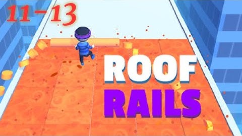 Roof Rails - All levels gameplay Android ios #1