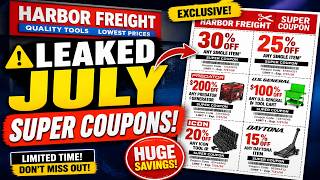 🚨 Harbor Freight LEAKED July Super Coupons | Best Deals Revealed Here Before Anyone Sees Them!