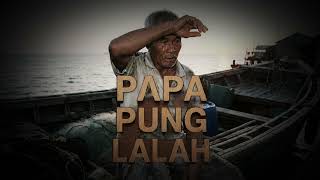 Papa Pung Lalah