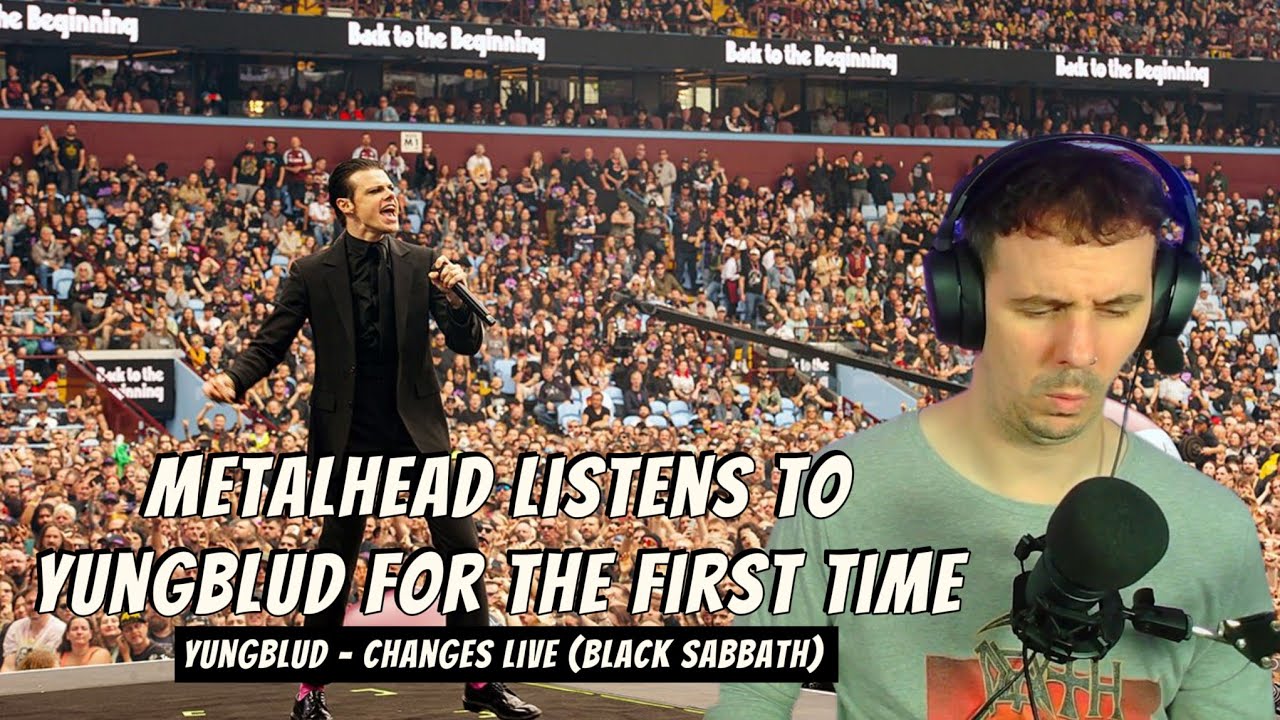 My First Time Hearing YUNGBLUD – “Changes” Live | Black Sabbath Farewell Show 🎤🏟️