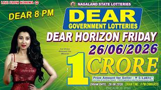 DEAR HORIZON FRIDAY SAMBAD DEAR 8 PM DATE 26.06.2026 LIVE FROM KOHIMA
