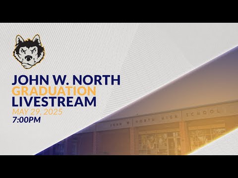 John W. North High School Graduation Ceremony 2025