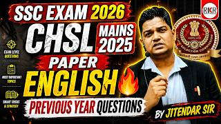 SSC Exam 2026 🔥 | SSC CHSL English Mains Paper 2025 | Full Practice | By Jitender Sir