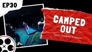 True Horror Stories - Camped Out (POV)