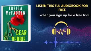 Dear Debbie by Freida McFadden | Psychological Thriller Audiobook