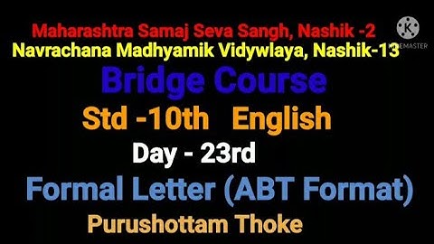 Bridge Course  Std -10th  English Formal Letter (ABT Format) Day 23