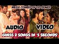 Guess 2 songs in 5 seconds  audio and challenge