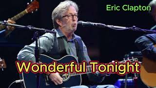 Wonderful Tonight - Eric Clapton (with lyrics and photos) - YouTube