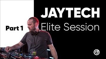 Music production workflow, process, and technique - Jaytech Elite Session | Part 1