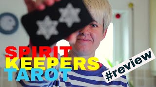 The Spirit Keepers Tarot by Benebell Wen   Review - Walkthrough - is it for you? @TheCardGeek