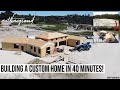 Building A Custom Home in 40 Minutes: A Construction Time-Lapse