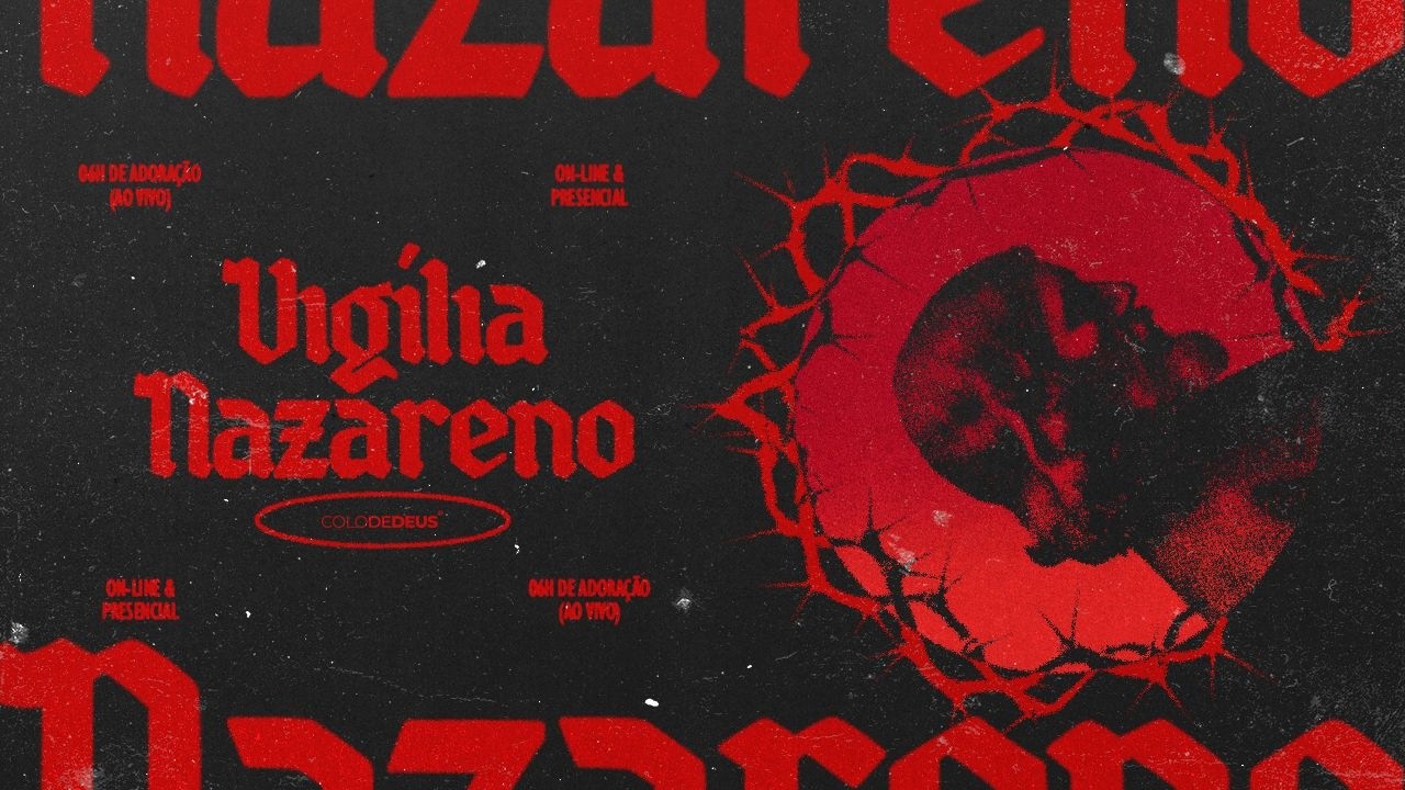 SEMANA SANTA // VIGÍLIA NAZARENO // COLO DE DEUS