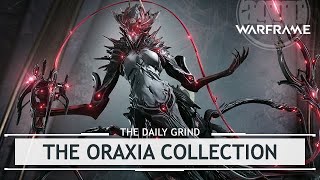 Warframe: The Oraxia Collection, Legs Unfurled [thedailygrind]