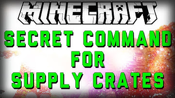 Minecraft: Secret Command For Supply Crates
