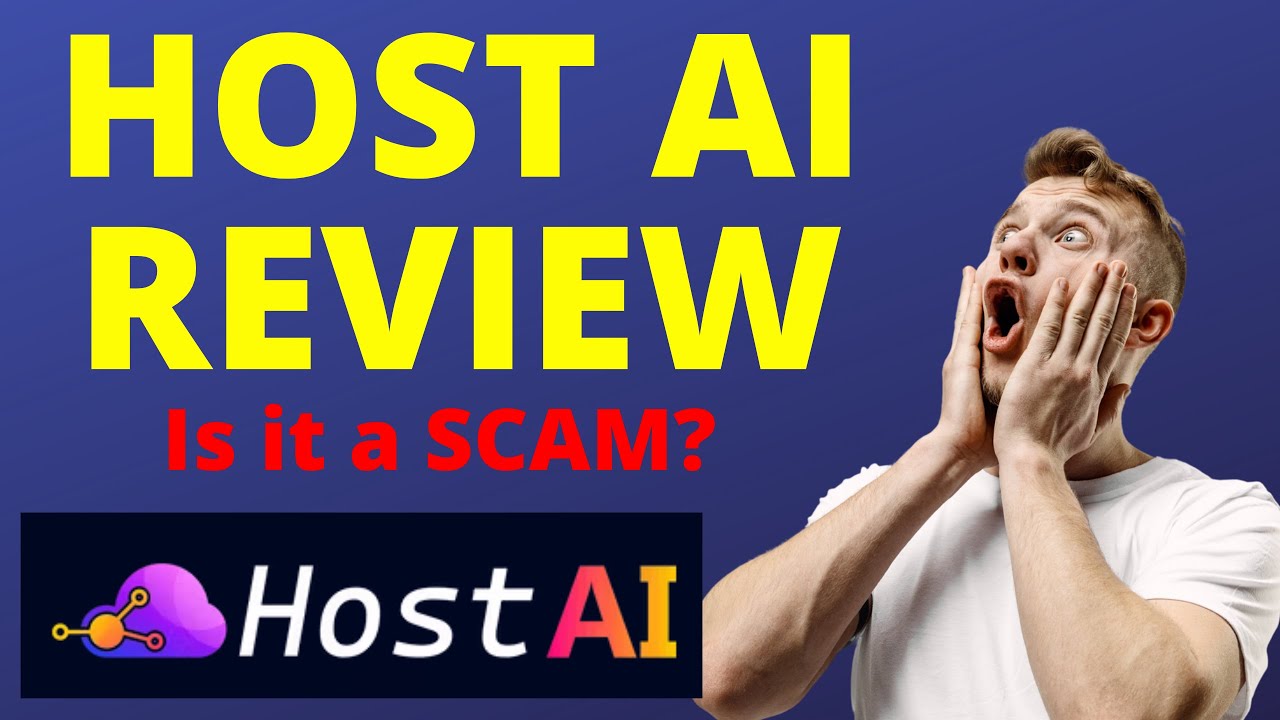 Host AI Review | Is It a SCAM? Watch NOW