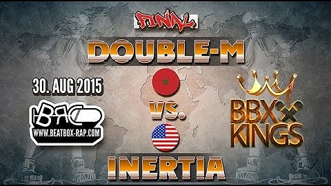 Double-M VS Inertia | BBXKINGS | Final ( 2015-08-30)