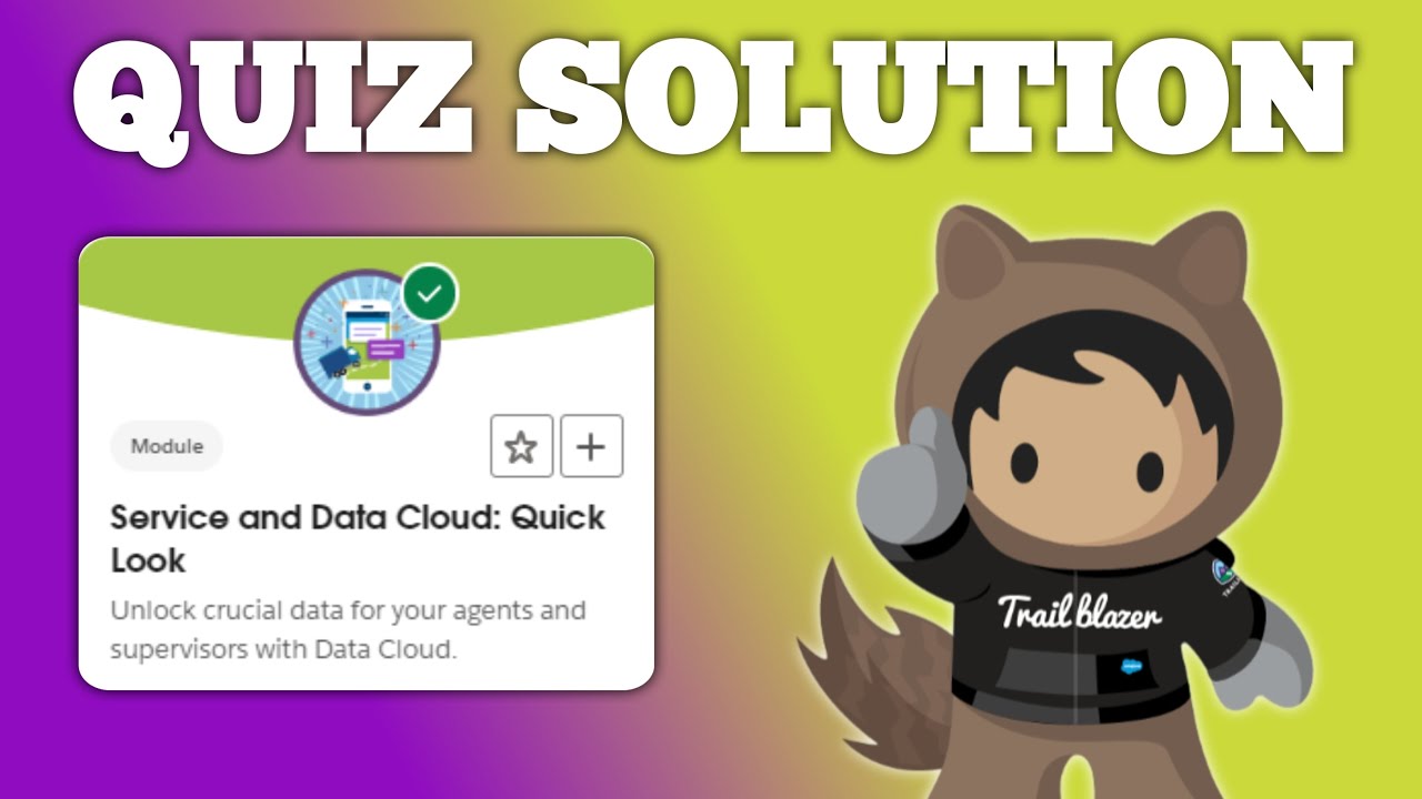 Service and Data Cloud | Salesforce Trailhead | Quiz Solution - YouTube