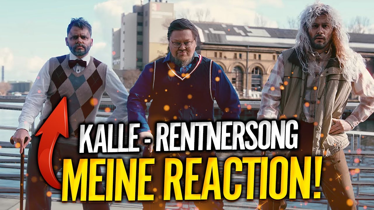 Ich bin im Video! Meine Reaction KalleKoschinsky Rentnersong YouTube