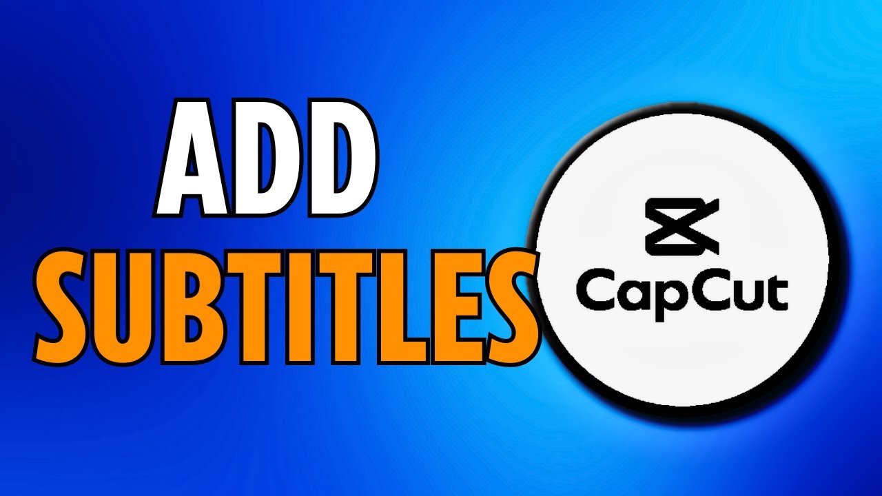 CapCut How To Add Subtitles To Video On Capcut PC 2025 YouTube capcut-how-to-add-subtitles-to-video-on-capcut-pc-2025-youtube