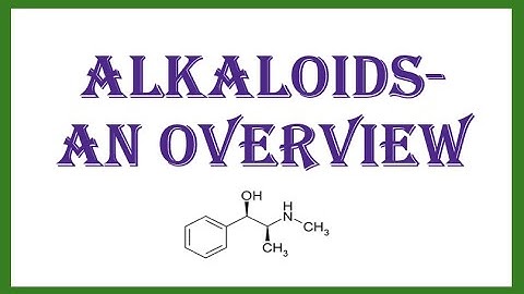Alkaloids -an overview
