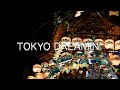 Tokyo Dreamin' : a Japan travel film and MV