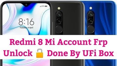 Redmi  8 MI Account & FRP Remove Without Credit UFI Box