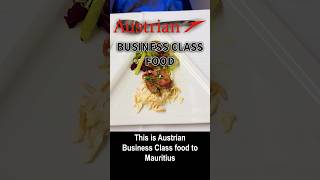 Austrian Business Class food, Vienna to Mauritius 🇲🇺 part2/2 #austrianairlines #businessclass