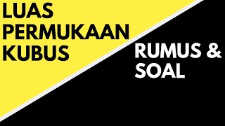 Rumus & Soal Luas Permukaan Kubus - Teach ID