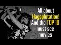 All About &quot;Hagsplotation&quot;! And the TOP 10 must see movies. (Legendas em Português)
